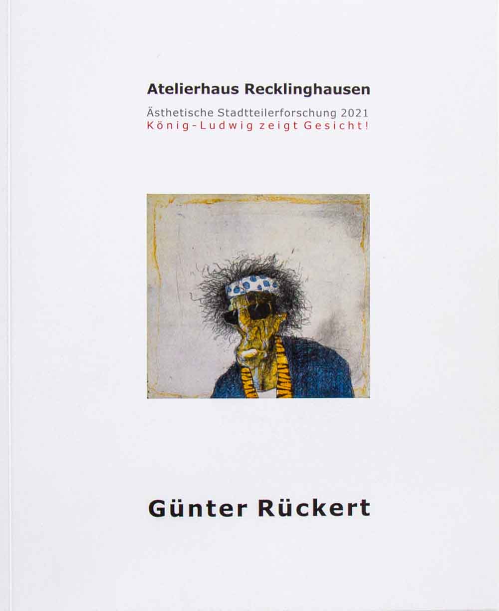 Katalog Günter Rückert, Kunstverein Recklinghausen 2022.